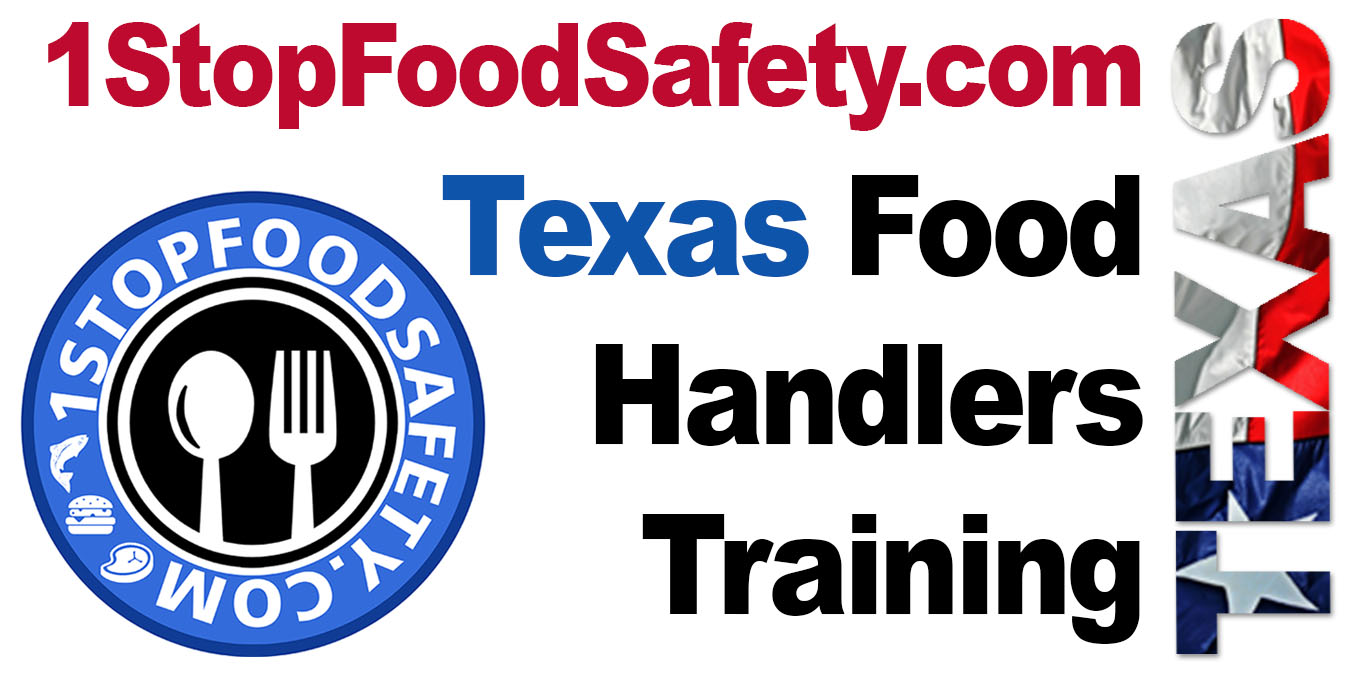 1StopFoodSafety.com Texas Food Handler Training